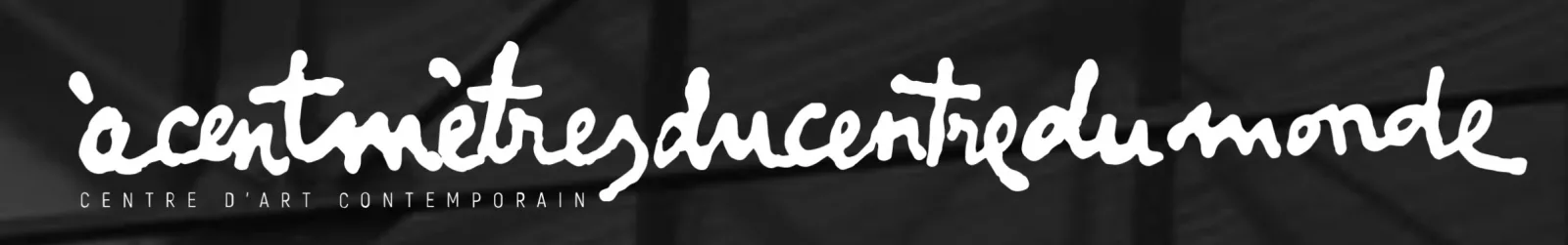 acentmetresducentredumonde